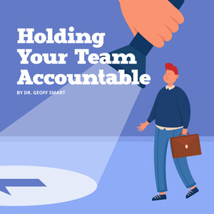 Holding Your Team Accountable
